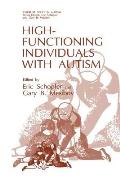 High-Functioning Individuals with Autism