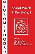 Animal Models in Psychiatry, I