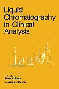 Liquid Chromatography in Clinical Analysis