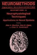 Neurophysiological Techniques: Applications to Neural Systems