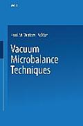 Vacuum Microbalance Techniques: Proceedings of the Pittsburgh Conference May 7-8, 1964