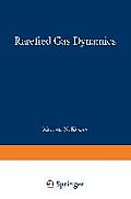 Rarefied Gas Dynamics