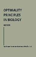 Optimality Principles in Biology