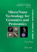 Micro/Nano Technologies for Genomics and Proteomics