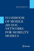 Handbook of Mobile AD Hoc Networks for Mobility Models