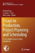 Essays in Production, Project Planning and Scheduling: A Festschrift in Honor of Salah Elmaghraby