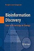 Bioinformation Discovery: Data to Knowledge in Biology