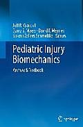 Pediatric Injury Biomechanics: Archive & Textbook