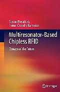 Multiresonator-Based Chipless RFID: Barcode of the Future