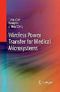 Wireless Power Transfer for Medical Microsystems