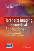 Terahertz Imaging for Biomedical Applications: Pattern Recognition and Tomographic Reconstruction
