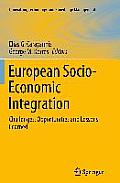 European Socio-Economic Integration: Challenges, Opportunities and Lessons Learned