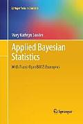 Applied Bayesian Statistics: With R and Openbugs Examples