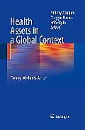 Health Assets in a Global Context: Theory, Methods, Action