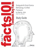 Studyguide for Social Science Methodology: A Unified Framework by Gerring, John, ISBN 9780521132770