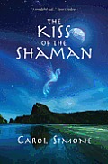 Kiss of the Shaman