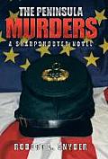 The Peninsula Murders: A Sharpshooter Novel