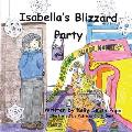 Isabella's Blizzard Party