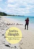 Limitless Thoughts: A Man's Perspective