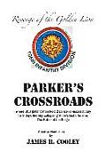 Parker's Crossroads: Revenge of the Golden Lion