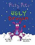 Picky Pete the Ugly Dragon