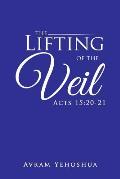 The Lifting of the Veil: Acts 15:20-21
