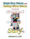 Boys Don Team and Becky Girls Team: Part 2 Eagal Surf