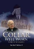 A Collar Well Worn: World-Wide Ministry