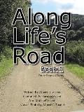 Along Life's Road: Book 1 Poetry, Songs and Stories