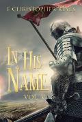In His Name: Vol. V