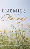 Enemies of Your Marriage