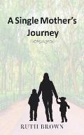 A Single Mother's Journey