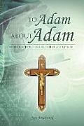 To Adam about Adam: Where Science and Christianity Meet