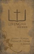 Living with the Book: Galatians, Ephesians, Philippians & Colossians