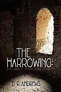 The Harrowing: Sermon for the Soul
