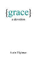 Grace: A Devotion