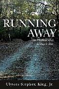 Running Away: The Memoir of a Bishop's Son