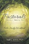 Pastorals: I Timothy, II Timothy, Titus