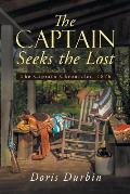 The Captain Seeks the Lost: The Captain Chronicles, 1876