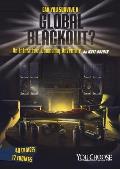 You Choose Can You Survive a Global Blackout An Interactive Doomsday Adventure
