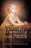 Humility and Pride
