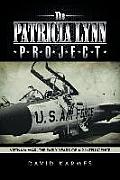 The Patricia Lynn Project: Vietnam War, the Early Years of Air Intelligence
