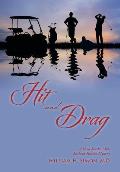 Hit and Drag: A Ham Marks, MD, Medical Murder Mystery