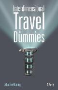 Interdimensional Travel for Dummies