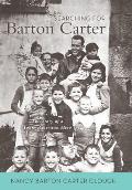Searching for Barton Carter: The Story of a Young American Hero