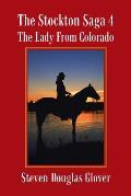 The Stockton Saga 4: The Lady From Colorado