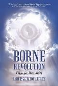 Borne Revolution: Fight for Humanity
