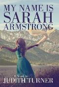 My Name is Sarah Armstrong