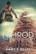 Nimrod: The Mighty Hunter