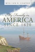 My Family in America since 1620